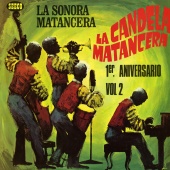 La Sonora Matancera - La Candela Matancera [Volume 2]