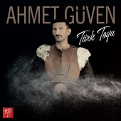 Ahmet Güven - Türk Toyu