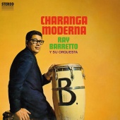 Ray Barretto - Charanga Moderna