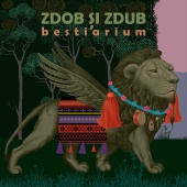 Zdob și Zdub - Bestiarium