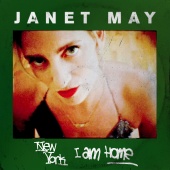 Janet May - New York, I Am Home
