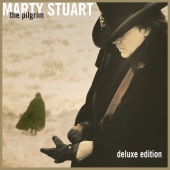 Marty Stuart - The Pilgrim [Deluxe Edition]
