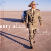 Gary Allan - Smoke Rings In The Dark [Deluxe Edition]