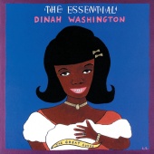 Dinah Washington - The Essential Dinah Washington: The Great Songs