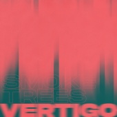 Smoke Trees - Vertigo