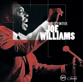 Joe Williams - The Definitive Joe Williams
