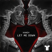KANDY - Let Me Down