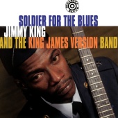 Jimmy King - Soldier For The Blues