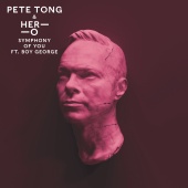 Pete Tong & HER-O & Jules Buckley - Symphony Of You