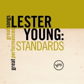 Lester Young - Standards: Great Songs/Great Performances