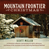 Scott Miller - Mountain Frontier Christmas