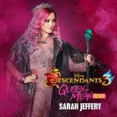 Sarah Jeffery - Queen of Mean [From 