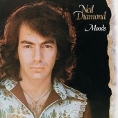 Neil Diamond - Moods