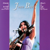Joan Baez - Gracias A La Vida (Here's To Life)
