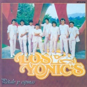 Los Yonic's - Pétalo Y Espinas