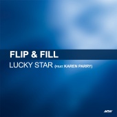 Flip & Fill - Lucky Star (feat. Karen Parry)
