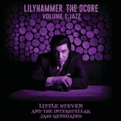Little Steven - Lilyhammer The Score Vol.1: Jazz