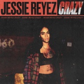 Jessie Reyez - CRAZY