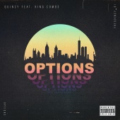 Quincy - Options (feat. King Combs)