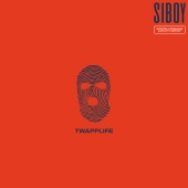 Siboy - Twapplife