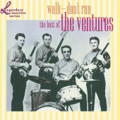 The Ventures - Walk - Don't Run: The Best Of The Ventures