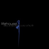 Lifehouse - Smoke & Mirrors [Deluxe Edition]