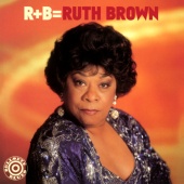 Ruth Brown - R+B=Ruth Brown