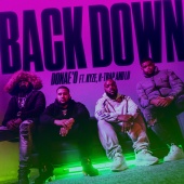 Donae'o - Back Down (feat. Kyze, K-Trap, LD)