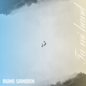 Rune Sanden - Ta mi hand