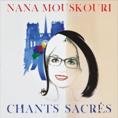 Nana Mouskouri - Chants sacrés