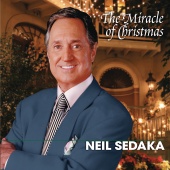 Neil Sedaka - The Miracle Of Christmas