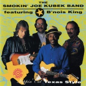 The Smokin' Joe Kubek Band - Steppin' Out Texas Style