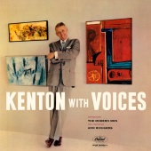 Stan Kenton - Kenton With Voices