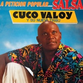 Cuco Valoy y su Nueva Tribu - A Petición Popular: Salsa