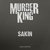 Murder King - Sakin