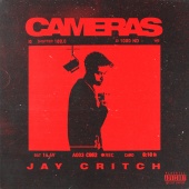 Jay Critch - Cameras (feat. Nick Mira, jetsonmade)