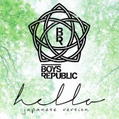 Boys Republic - Hello [Japanese Version]