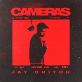 Jay Critch - Cameras (feat. Nick Mira, jetsonmade)