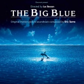 Eric Serra - The Big Blue [Original Motion Picture Soundtrack]