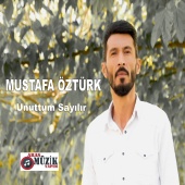 Mustafa Öztürk - Unuttum Sayılır