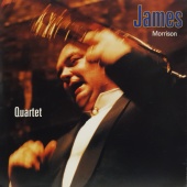 James Morrison - Quartet