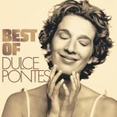 Dulce Pontes - Best Of [Deluxe]