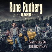 Rune Rudberg - Brothers Of The Highway