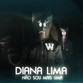 Diana Lima - Não Sou Mais Uma