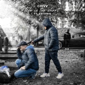Chivv - Life Is Too Short (feat. Zefanio)