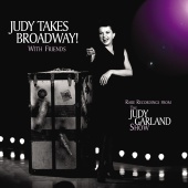 Judy Garland - Judy Takes Broadway! With Friends [Live]