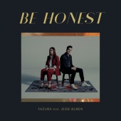 Fazura - Be Honest (feat. Jesse Ruben)