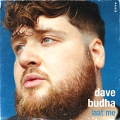 Dave Budha - Laat Me