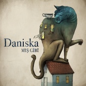Daniska - Mış Gibi