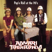 Alwari Tuohitorvi - Pop'N Roll At The 70's